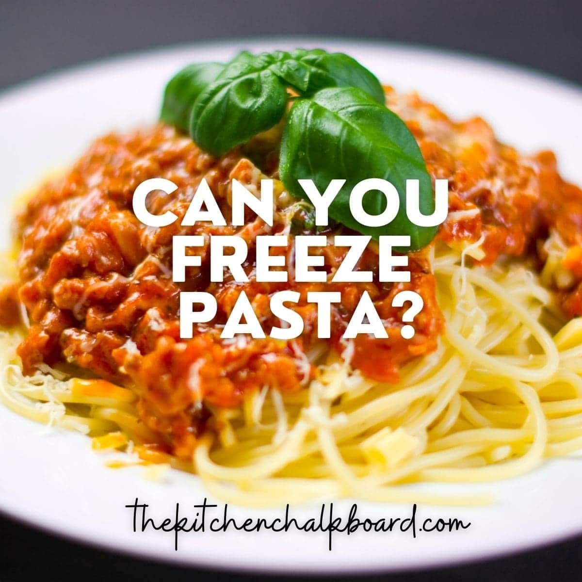How to Freeze Pasta
